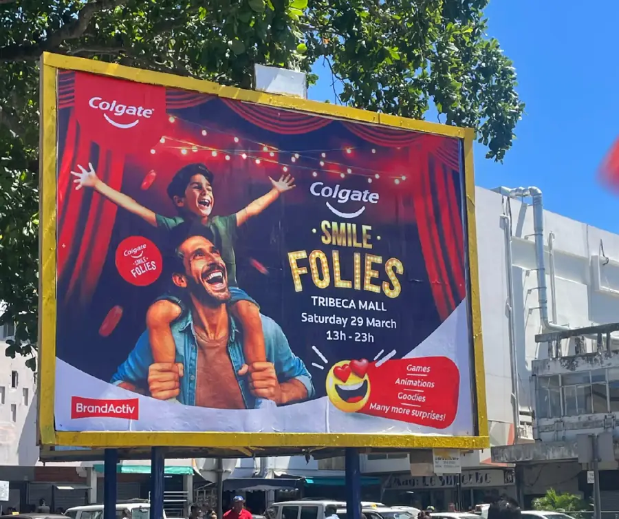 Colgate Smile Folies 360 campaign portfolio, Logos Publicity Limited, Mauritius
